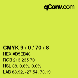 カラーコード: CMYK 9 / 0 / 70 / 8 | qconv.com