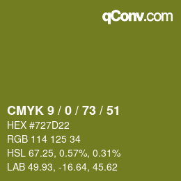 カラーコード: CMYK 9 / 0 / 73 / 51 | qconv.com