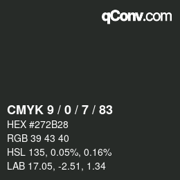 Color code: CMYK 9 / 0 / 7 / 83 | qconv.com