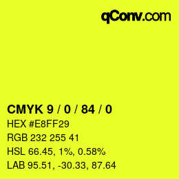 Color code: CMYK 9 / 0 / 84 / 0 | qconv.com