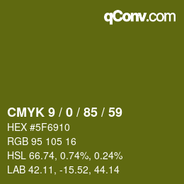 Color code: CMYK 9 / 0 / 85 / 59 | qconv.com