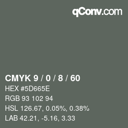 カラーコード: CMYK 9 / 0 / 8 / 60 | qconv.com