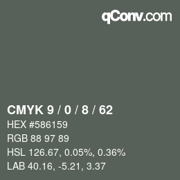 カラーコード: CMYK 9 / 0 / 8 / 62 | qconv.com