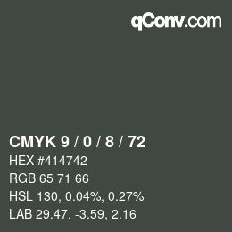カラーコード: CMYK 9 / 0 / 8 / 72 | qconv.com