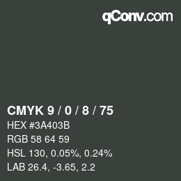 カラーコード: CMYK 9 / 0 / 8 / 75 | qconv.com
