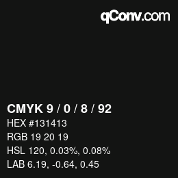 カラーコード: CMYK 9 / 0 / 8 / 92 | qconv.com
