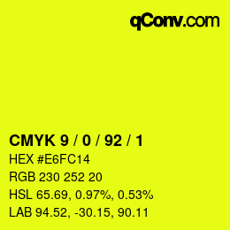 カラーコード: CMYK 9 / 0 / 92 / 1 | qconv.com