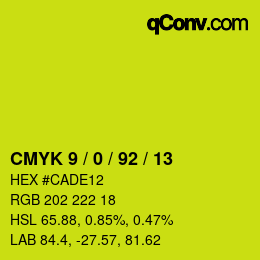 カラーコード: CMYK 9 / 0 / 92 / 13 | qconv.com