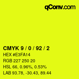 Color code: CMYK 9 / 0 / 92 / 2 | qconv.com