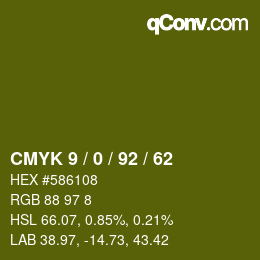 Color code: CMYK 9 / 0 / 92 / 62 | qconv.com