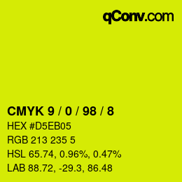カラーコード: CMYK 9 / 0 / 98 / 8 | qconv.com