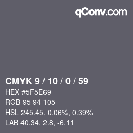 Color code: CMYK 9 / 10 / 0 / 59 | qconv.com
