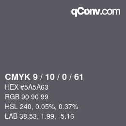 Color code: CMYK 9 / 10 / 0 / 61 | qconv.com