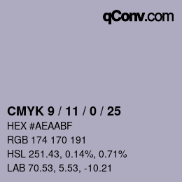 カラーコード: CMYK 9 / 11 / 0 / 25 | qconv.com