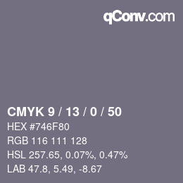 カラーコード: CMYK 9 / 13 / 0 / 50 | qconv.com