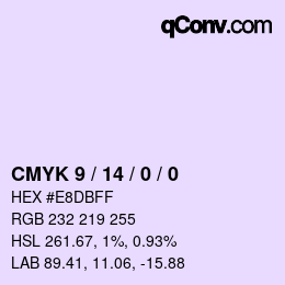カラーコード: CMYK 9 / 14 / 0 / 0 | qconv.com