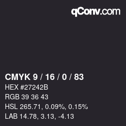 カラーコード: CMYK 9 / 16 / 0 / 83 | qconv.com