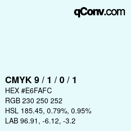 Code couleur: CMYK 9 / 1 / 0 / 1 | qconv.com