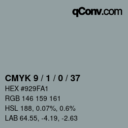 カラーコード: CMYK 9 / 1 / 0 / 37 | qconv.com