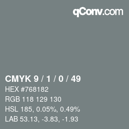 Color code: CMYK 9 / 1 / 0 / 49 | qconv.com