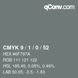 Color code: CMYK 9 / 1 / 0 / 52 | qconv.com