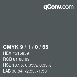 カラーコード: CMYK 9 / 1 / 0 / 65 | qconv.com