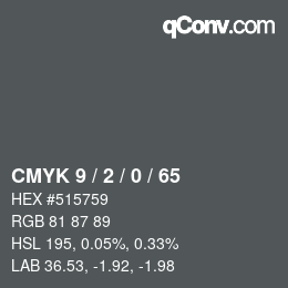 Color code: CMYK 9 / 2 / 0 / 65 | qconv.com