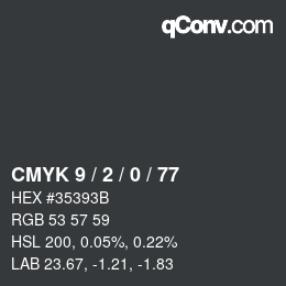 カラーコード: CMYK 9 / 2 / 0 / 77 | qconv.com