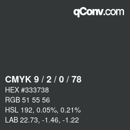 Color code: CMYK 9 / 2 / 0 / 78 | qconv.com
