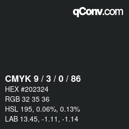 Color code: CMYK 9 / 3 / 0 / 86 | qconv.com