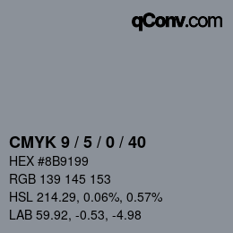 Color code: CMYK 9 / 5 / 0 / 40 | qconv.com