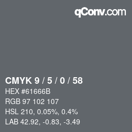Color code: CMYK 9 / 5 / 0 / 58 | qconv.com