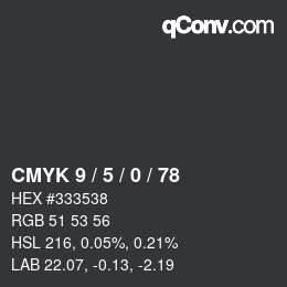 カラーコード: CMYK 9 / 5 / 0 / 78 | qconv.com