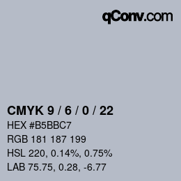 Color code: CMYK 9 / 6 / 0 / 22 | qconv.com
