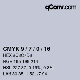 カラーコード: CMYK 9 / 7 / 0 / 16 | qconv.com