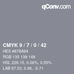 颜色代码: CMYK 9 / 7 / 0 / 42 | qconv.com