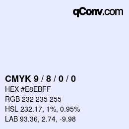 カラーコード: CMYK 9 / 8 / 0 / 0 | qconv.com