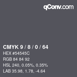 Color code: CMYK 9 / 8 / 0 / 64 | qconv.com
