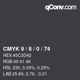 カラーコード: CMYK 9 / 8 / 0 / 74 | qconv.com