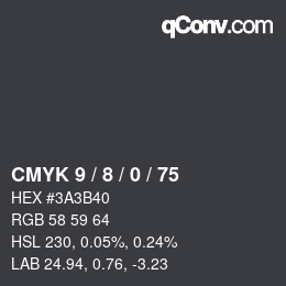 カラーコード: CMYK 9 / 8 / 0 / 75 | qconv.com