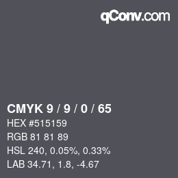Color code: CMYK 9 / 9 / 0 / 65 | qconv.com