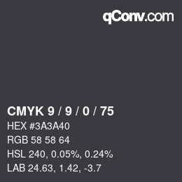 カラーコード: CMYK 9 / 9 / 0 / 75 | qconv.com