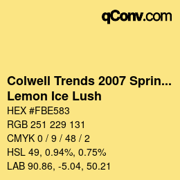 カラーコード: Colwell Trends 2007 Spring/Summer - Lemon Ice Lush | qconv.com