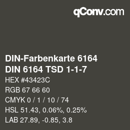 カラーコード: DIN-Farbenkarte 6164 - DIN 6164 TSD 1-1-7 | qconv.com