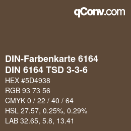 カラーコード: DIN-Farbenkarte 6164 - DIN 6164 TSD 3-3-6 | qconv.com