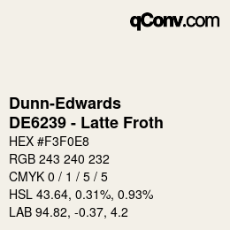 カラーコード: Dunn-Edwards - DE6239 - Latte Froth | qconv.com