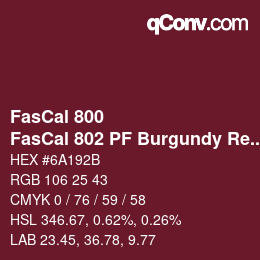 Farbcode: FasCal 800 - FasCal 802 PF Burgundy Red | qconv.com