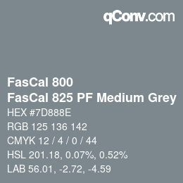 颜色代码: FasCal 800 - FasCal 825 PF Medium Grey | qconv.com