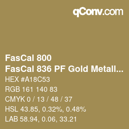 Código de color: FasCal 800 - FasCal 836 PF Gold Metallic | qconv.com