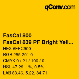 Farbcode: FasCal 800 - FasCal 839 PF Bright Yellow | qconv.com